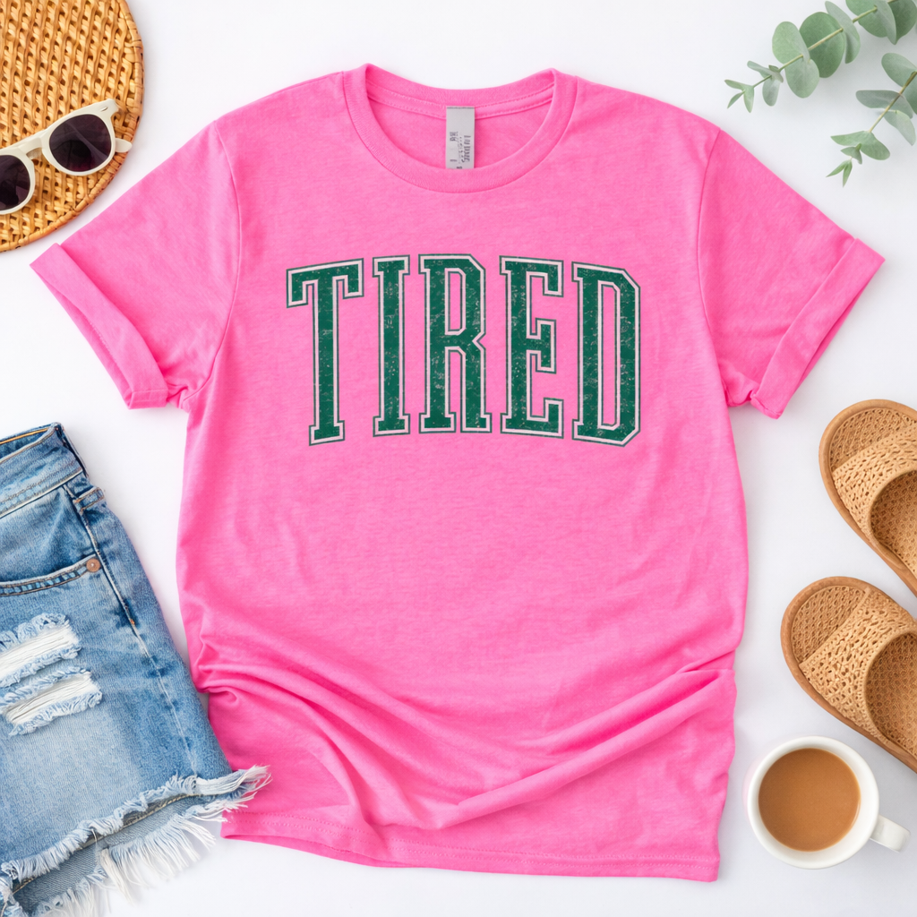 Tired Graphic Tee π΄